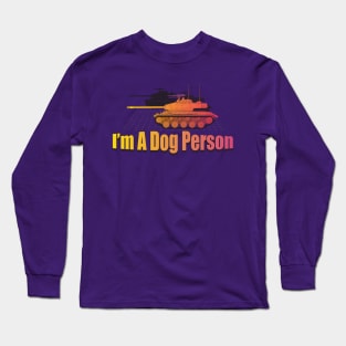 I'm a dog person synthwave edition. M41 Walker Bulldog Long Sleeve T-Shirt